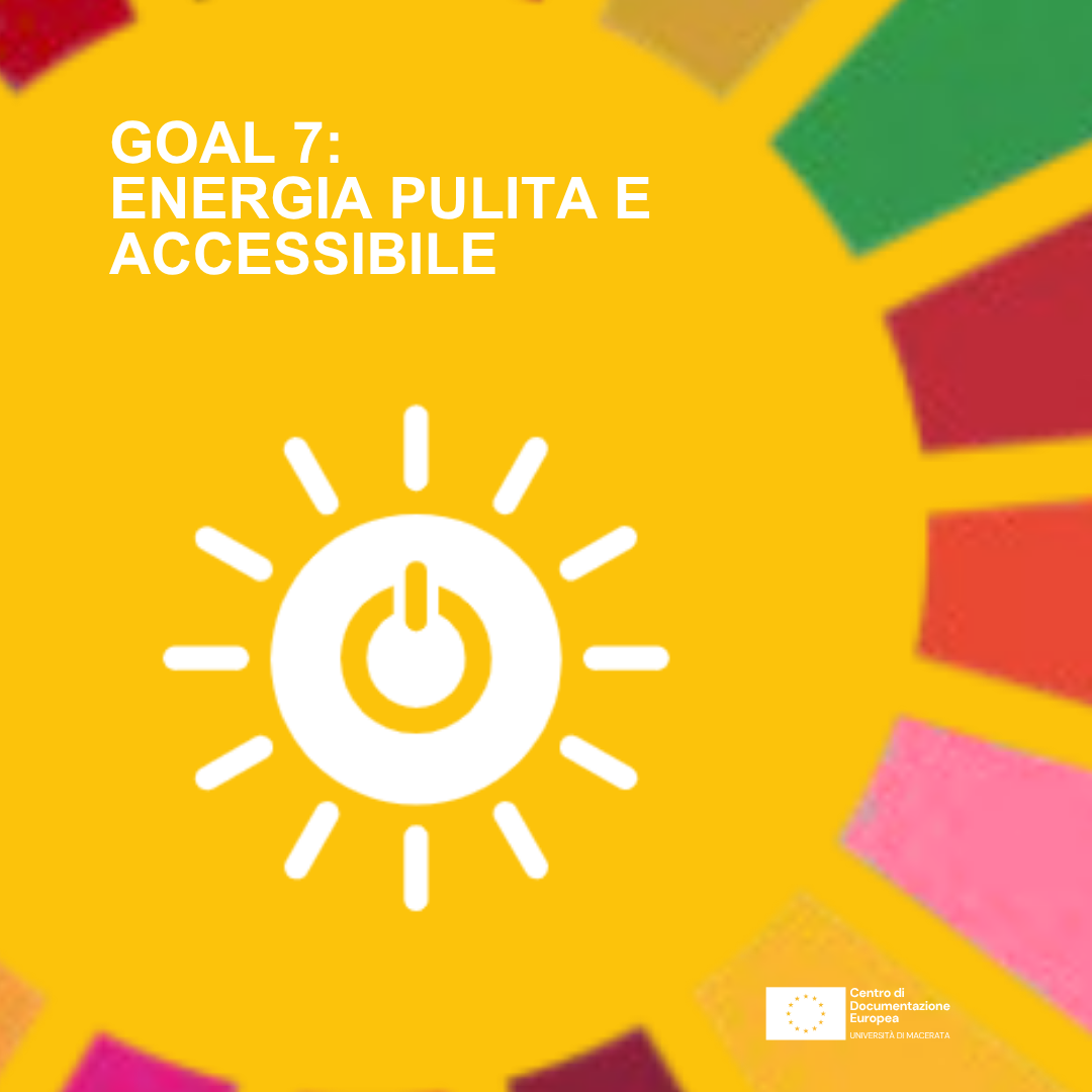 Energia Pulita e Accessibile: il settimo Obiettivo dell’Agenda 2030