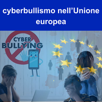 Il cyberbullismo nell’Unione europea