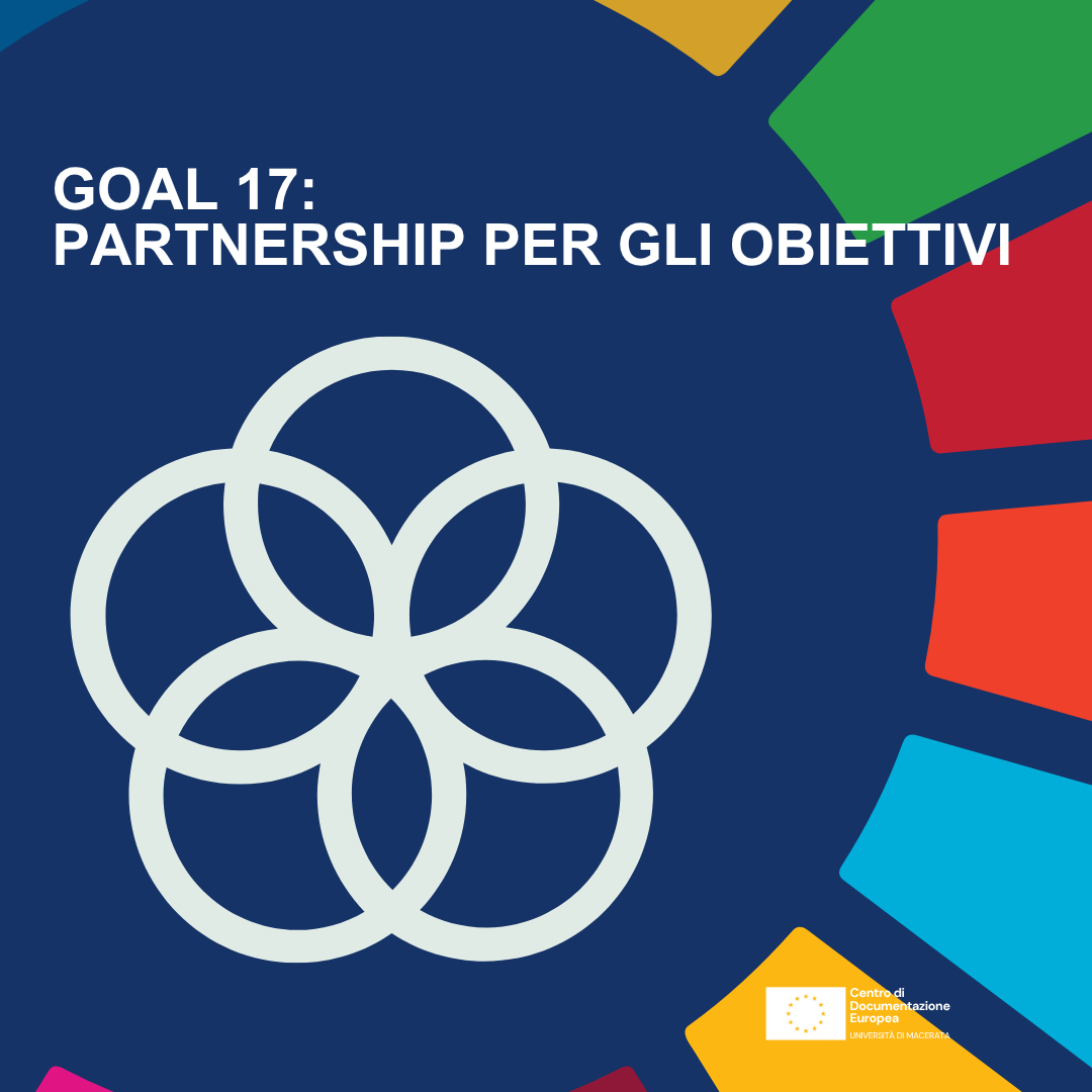 Partnership per gli Obiettivi: il diciassettesimo Obiettivo dell’Agenda 2030