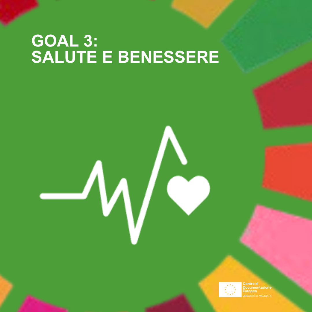 Salute e Benessere: il terzo Obiettivo dell’Agenda 2030