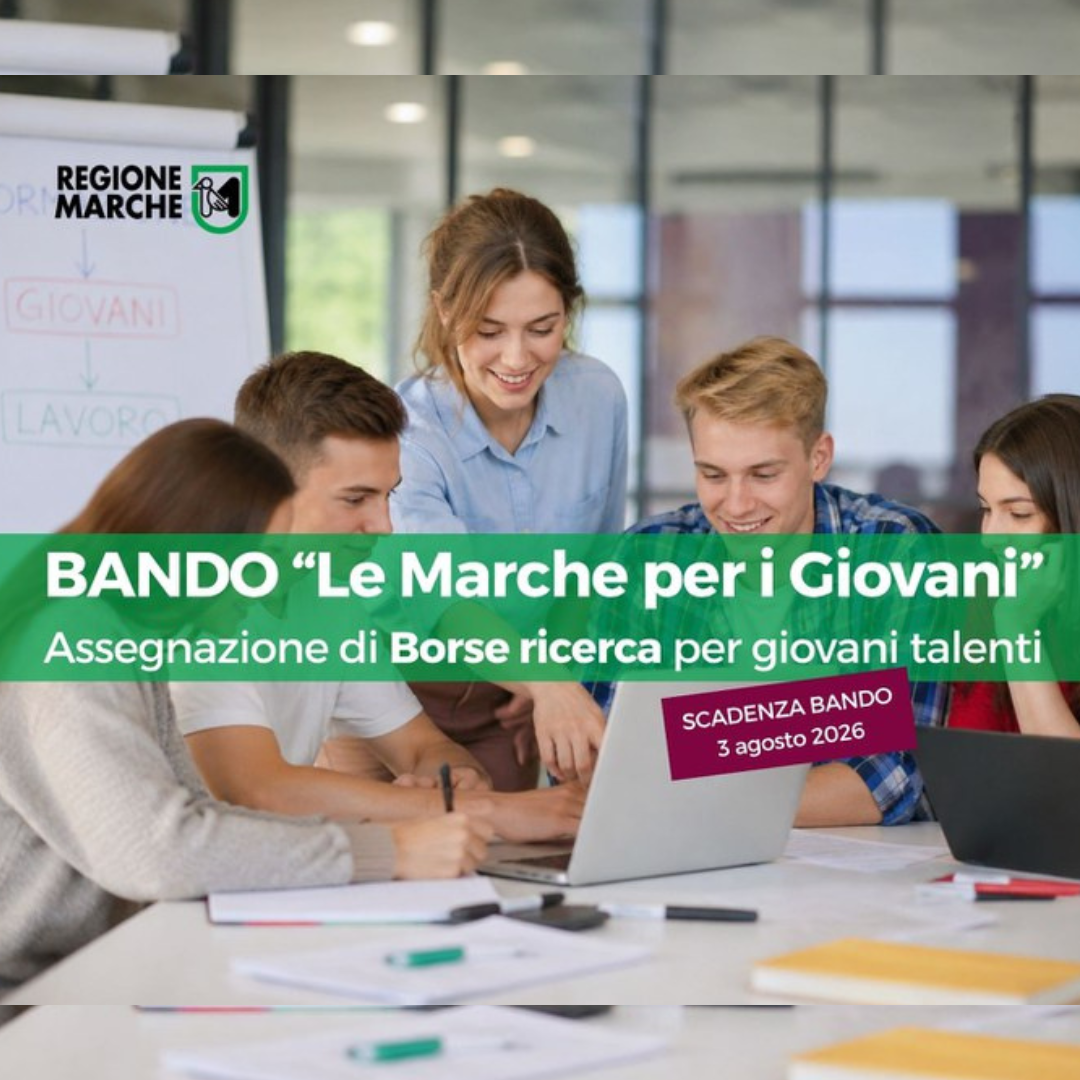 Borse di ricerca per giovani talenti – Regione Marche