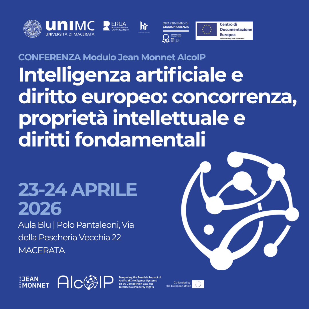 Intelligenza artificiale e diritto europeo: in collaborazione con CDE di Macerata, via alla 2^Edizione della Conferenza annuale del Modulo Jean Monnet AIcoIP