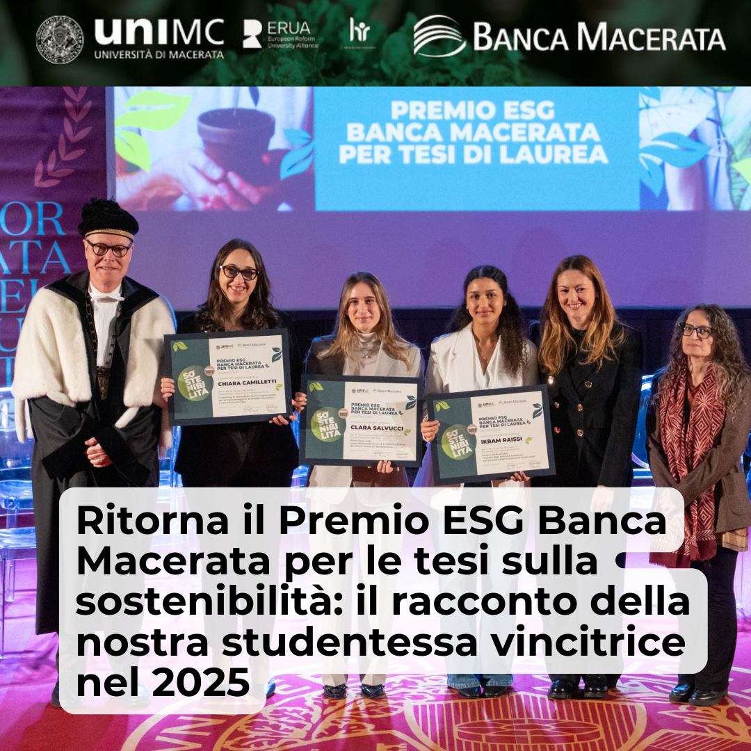 Ritorna il Premio ESG Banca Macerata per le tesi sulla sostenibilità: il racconto della nostra studentessa vincitrice nel 2025